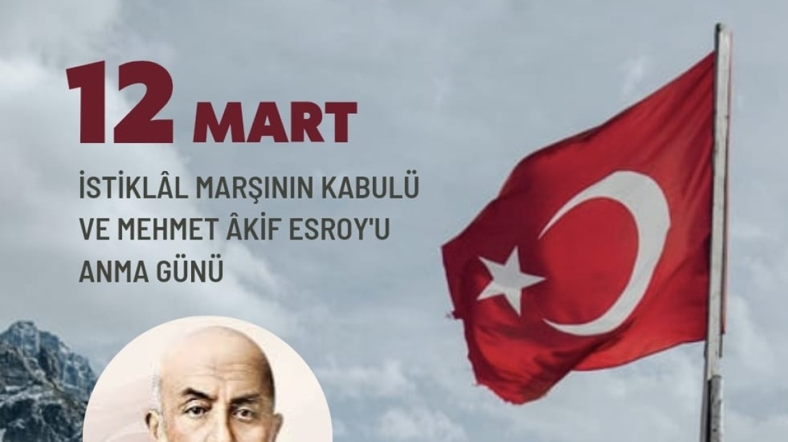  İstiklâl Marşı'mızın kabulünün 104.yıl dönümünü gururla kutluyoruz.