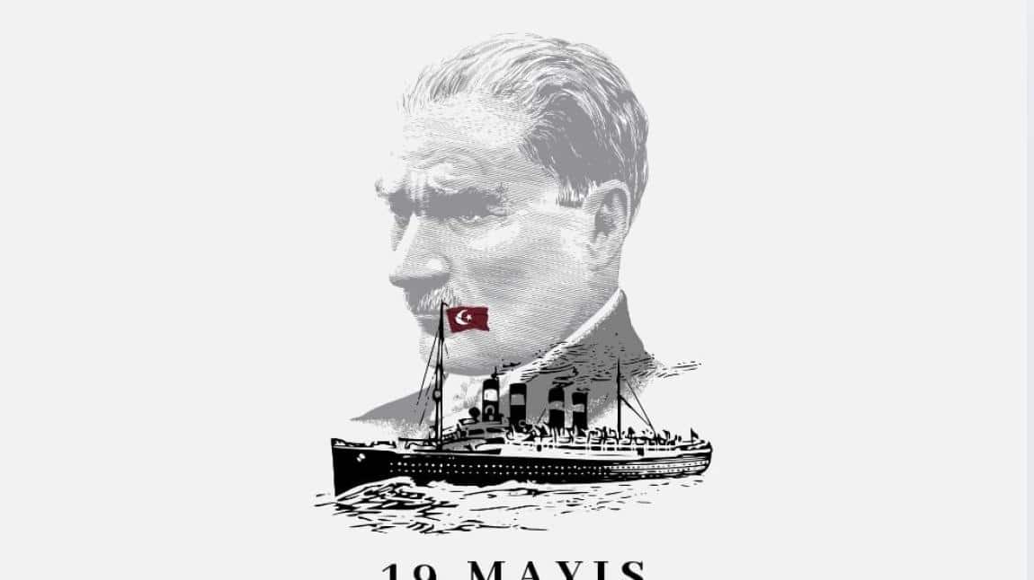 19 Mayıs Gençlik ve Spor Bayramımız Kutlu Olsun